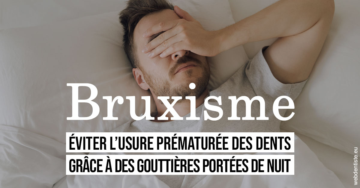 https://dr-guerrier-thierry.chirurgiens-dentistes.fr/Bruxisme 1